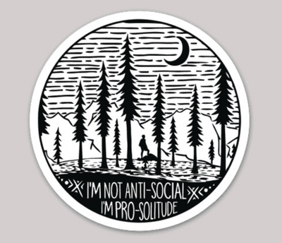 I’m Pro-Solitude Sticker - It's A Wanderful Life Official Brand Store